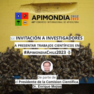 Invitación a investigadores a presentar trabajos científicos en #ApimondiaChile2023